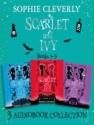 cover image of Scarlet and Ivy, Audio Collection Books 1-3